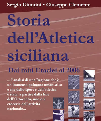 Storia dell'atletica siciliana di Sergio Giunti e Giuseppe Clemente